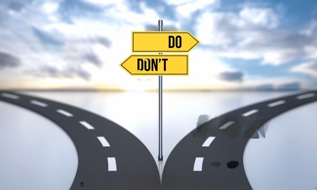 Dos and Don'ts